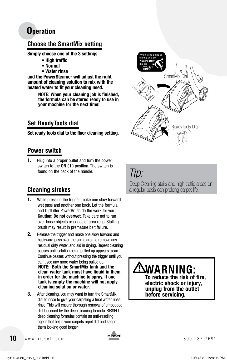 Warning, Peration, Choose the smartmix setting | Set readytools dial, Power switch, Cleaning strokes | Bissell PowerSteamer 8806 series User Manual | Page 10 / 20