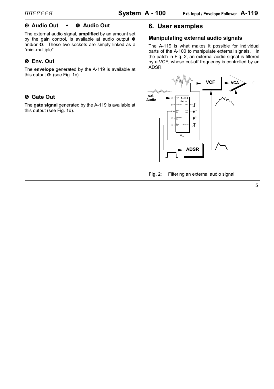System a - 100, A-119, User examples | Doepfer, Audio out • $ audio out, Env. out, Gate out, Manipulating external audio signals | Doepfer A-119 External Input/Envelope Follower User Manual | Page 5 / 8