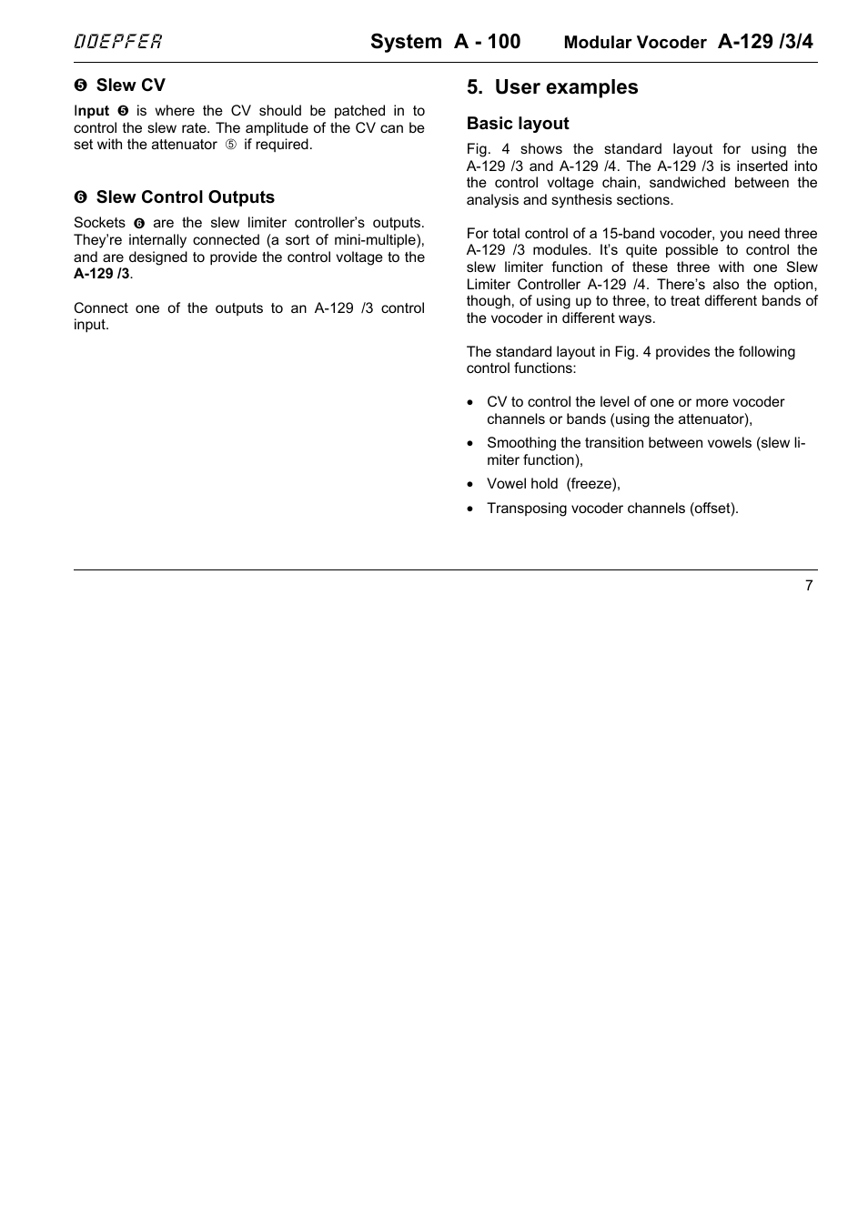 System a - 100, User examples | Doepfer A-129-3/4 Vocoder Slew-Limiter/Attenuator/Offset and Controller User Manual | Page 7 / 10