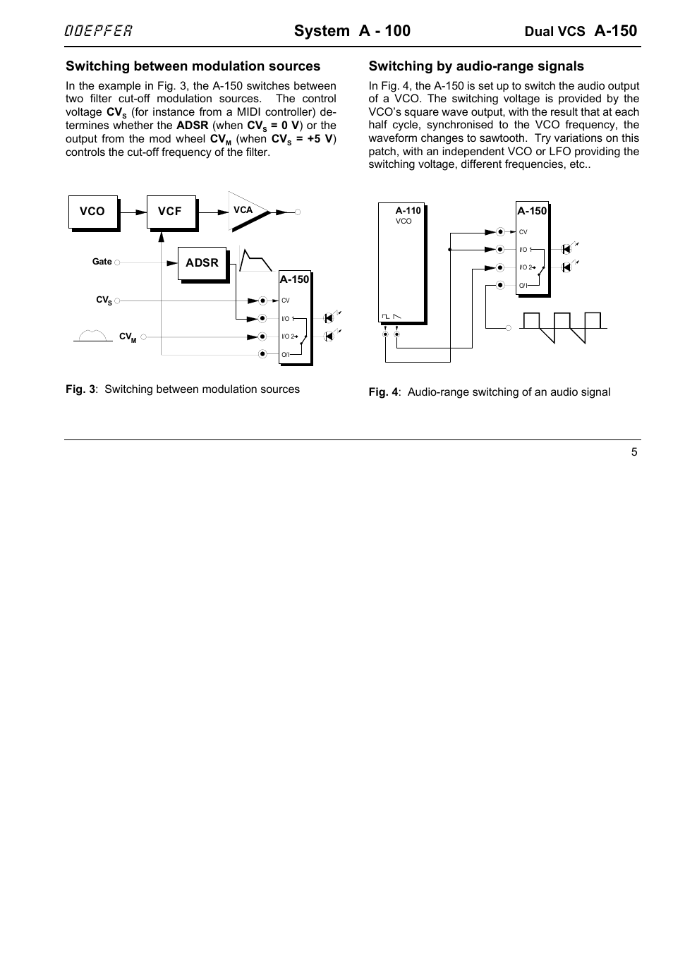 System a - 100, A-150, Doepfer | Dual vcs, Switching between modulation sources, Switching by audio-range signals | Doepfer A-150 Dual VC Switch User Manual | Page 5 / 6