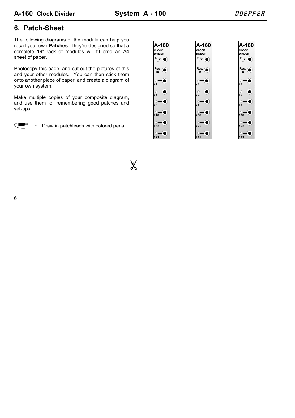 A-160, System a - 100, Patch-sheet | Doepfer, Clock divider, Draw in patchleads with colored pens | Doepfer A-160 Clock Divider User Manual | Page 6 / 6