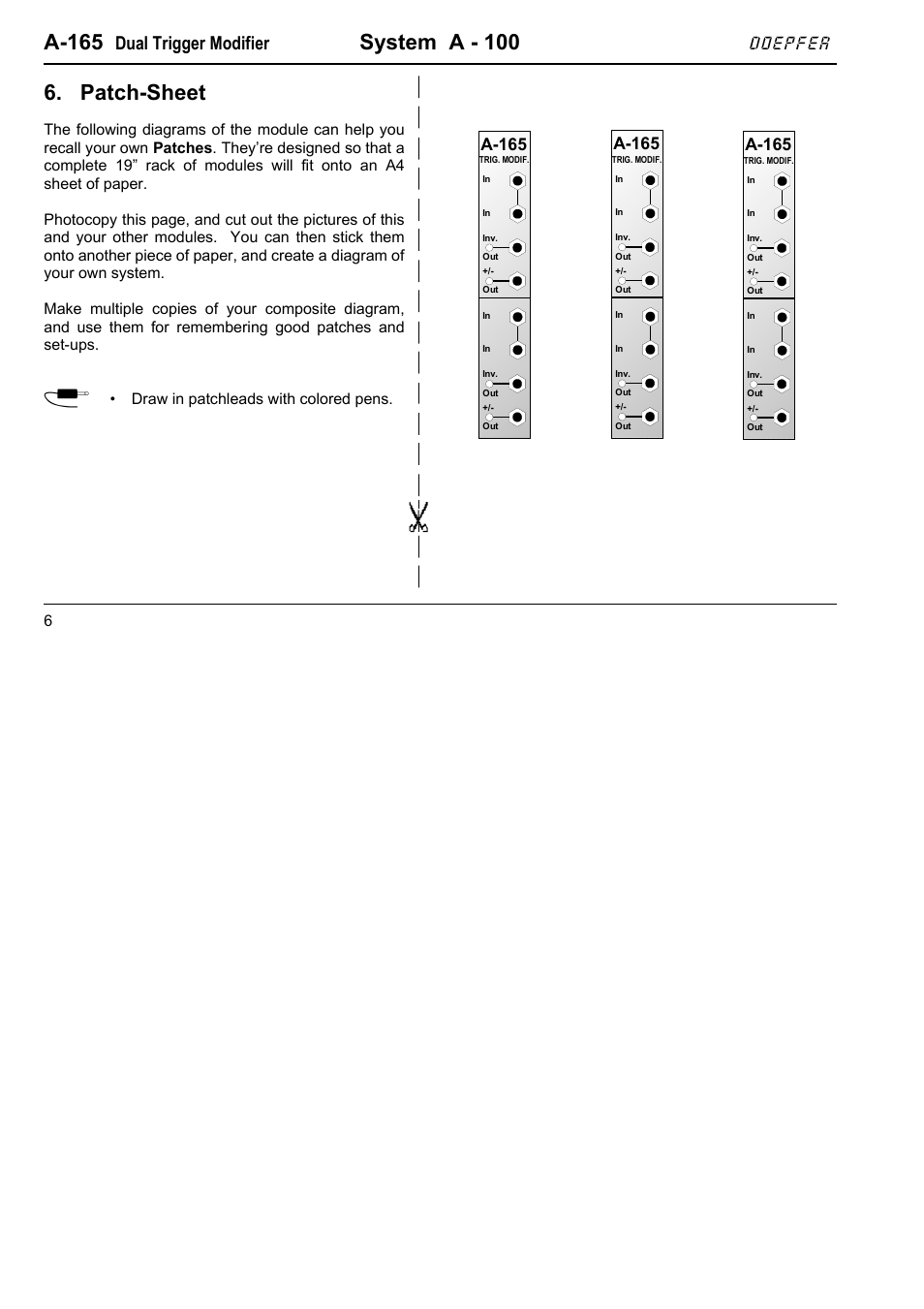 A-165, System a - 100, Patch-sheet | Dual trigger modifier, Doepfer, Draw in patchleads with colored pens | Doepfer A-165 Dual Trigger Inverter/Modifier User Manual | Page 6 / 6