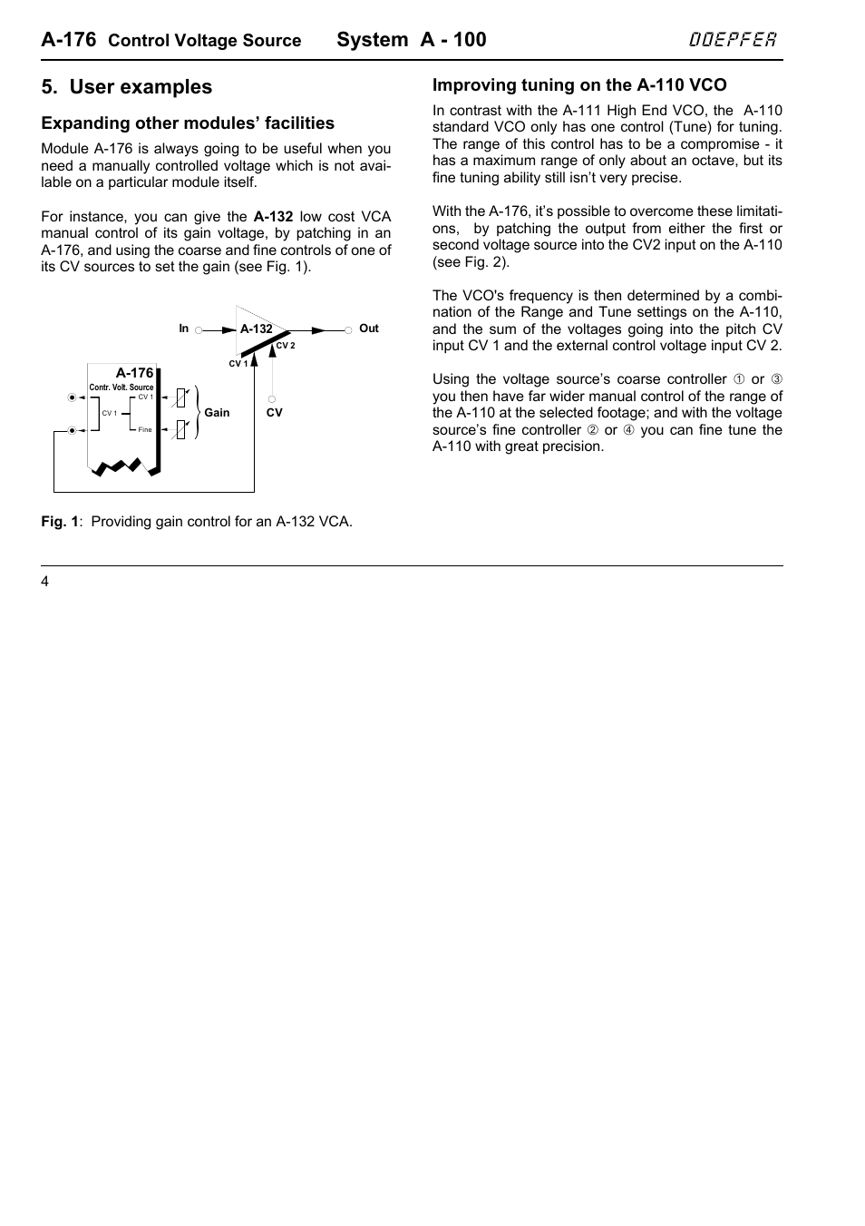 A-176, System a - 100, User examples | Doepfer | Doepfer A-176 Triple Control Voltage Source User Manual | Page 4 / 6