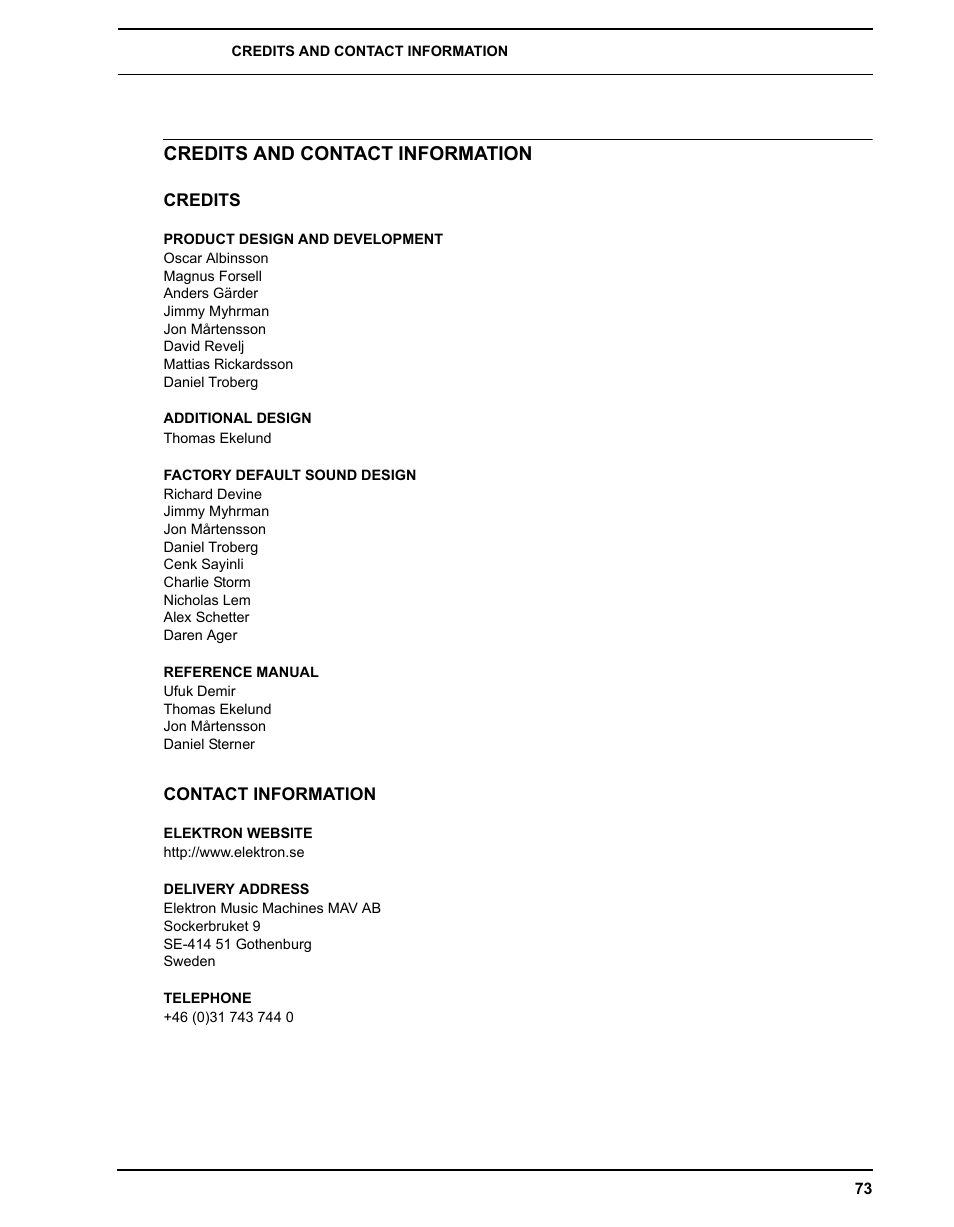 Credits and contact information, Credits, Product design and development | Additional design, Factory default sound design, Reference manual, Contact information, Elektron website, Delivery address, Telephone | Elektron Analog Four User Manual | Page 81 / 122