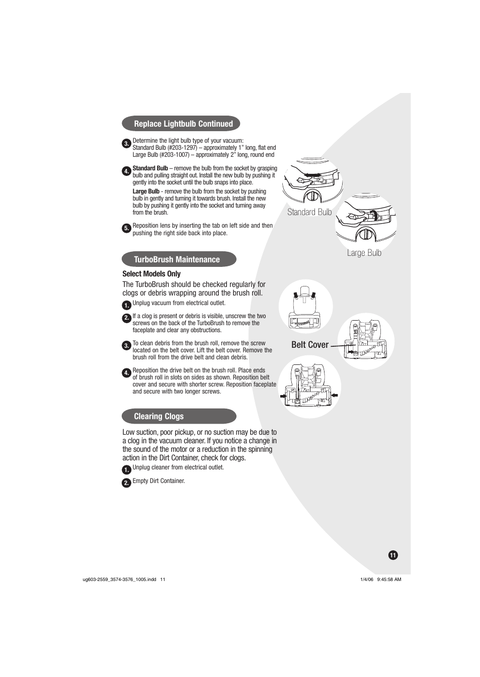 Standard bulb large bulb, Belt cover, Replace lightbulb continued | Turbobrush maintenance, Clearing clogs | Bissell 3574 User Manual | Page 11 / 16