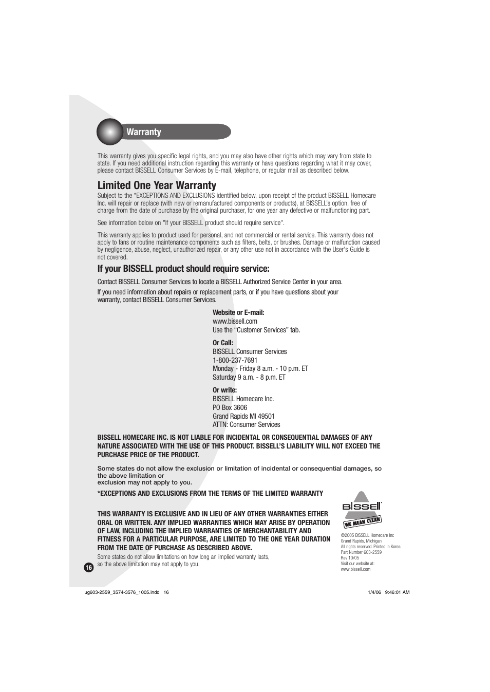 Limited one year warranty, Warranty, If your bissell product should require service | Bissell 3574 User Manual | Page 16 / 16