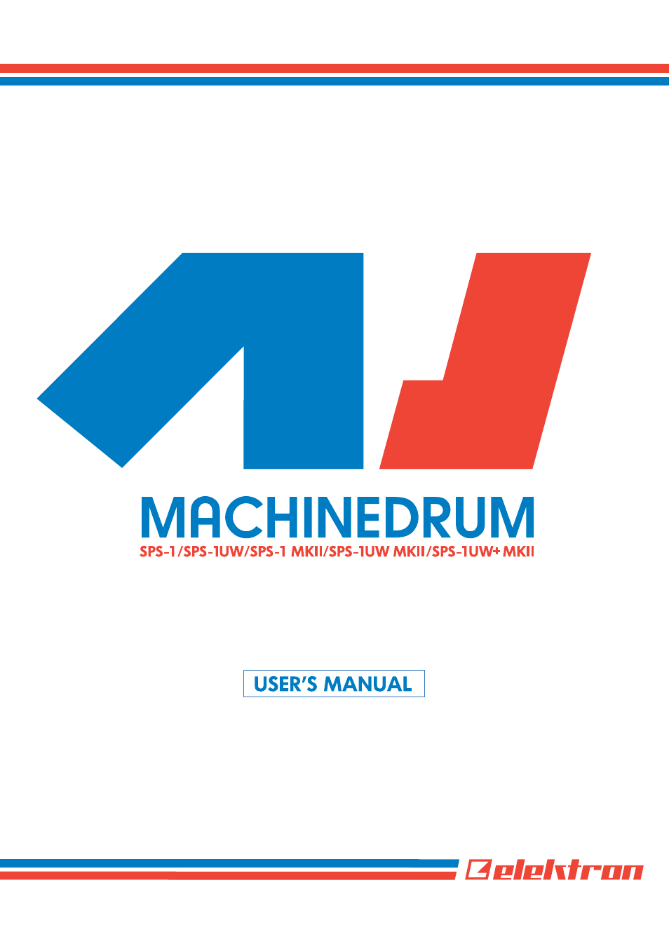 Elektron Machinedrum User Manual | 126 pages