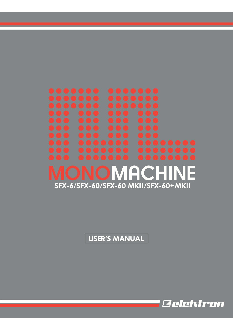 Elektron Monomachine User Manual | 158 pages