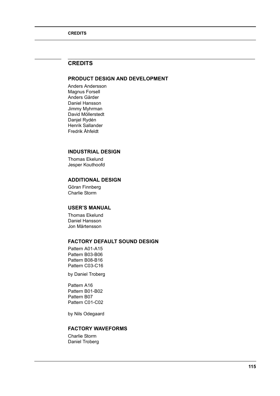 Credits, Product design and development, Industrial design | Additional design, User’s manual, Factory default sound design, Factory waveforms, Credits -115 | Elektron Monomachine User Manual | Page 123 / 158