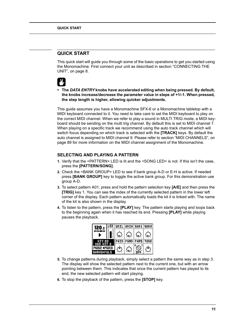 Quick start, Selecting and playing a pattern, Quick start -11 | Selecting and playing a pattern -11 | Elektron Monomachine User Manual | Page 19 / 158
