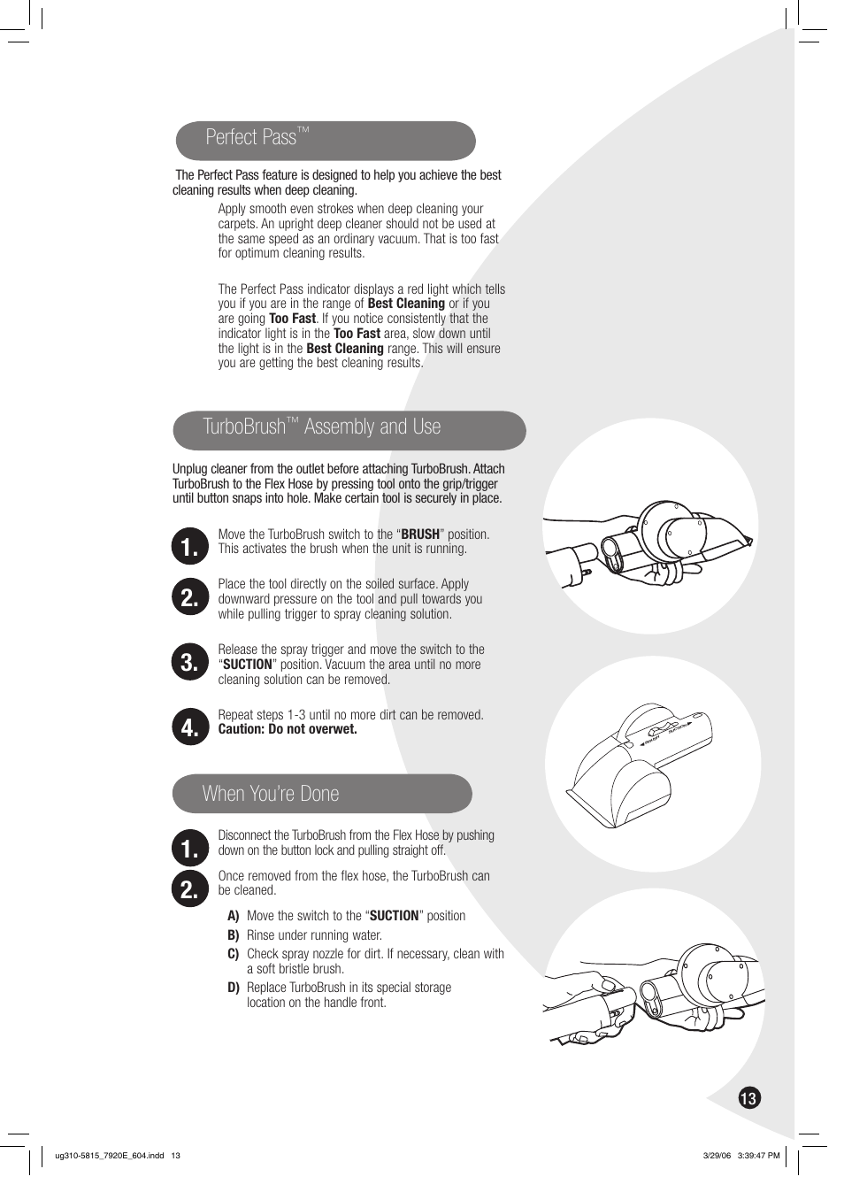 Turbobrush, Assembly and use when you’re done, Perfect pass | Bissell 7920 User Manual | Page 13 / 24