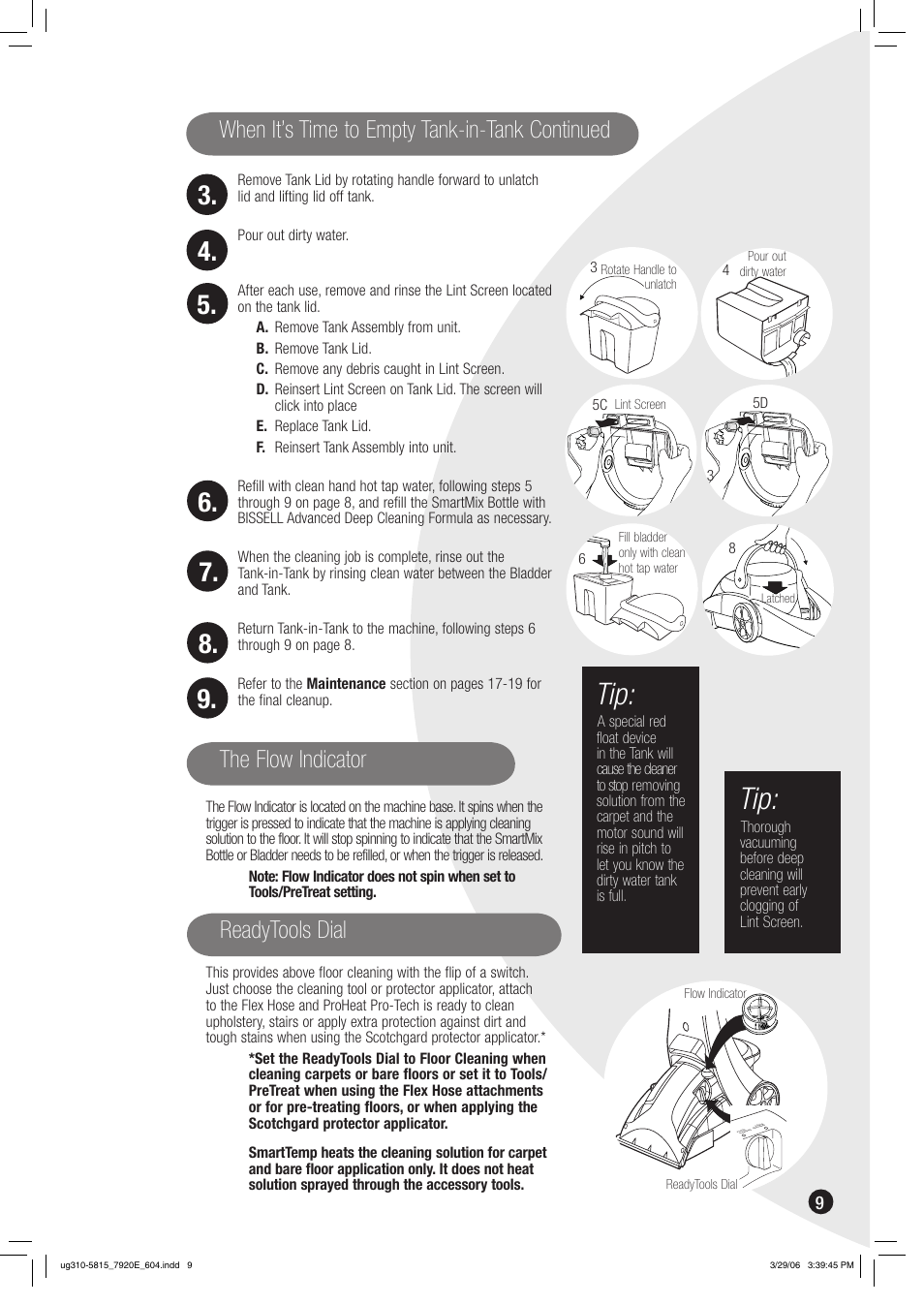 When it’s time to empty tank-in-tank continued, The flow indicator readytools dial | Bissell 7920 User Manual | Page 9 / 24