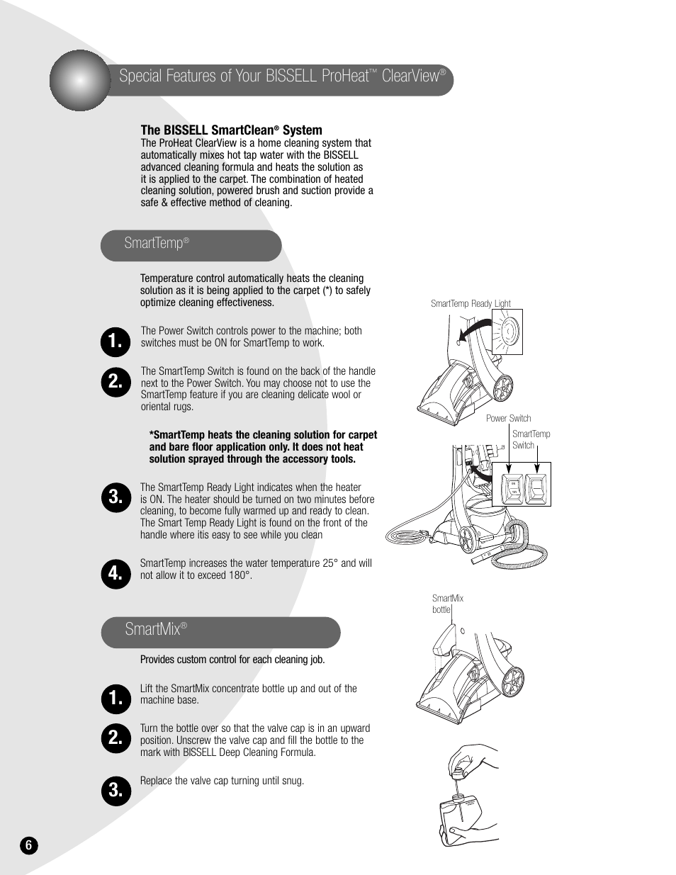 Special features of your bissell proheat, Clearview, Smartmix | Smarttemp | Bissell 8905 User Manual | Page 6 / 24