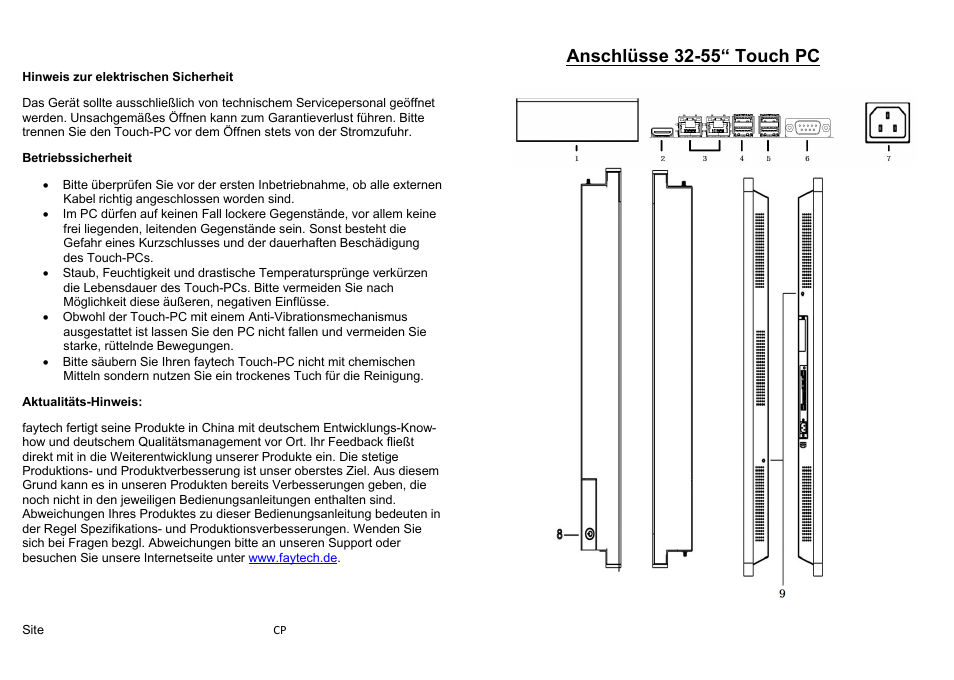 Bitteüberprüfensievorderersteninbetriebnahme, Impcdürfenaufkeinenfalllockeregegenstände, Staub,feuchtigkeitunddrastischetemperatursprün | Obwohldertouch-pcmiteinemanti-vibrationsmecha, Bittesäubernsieihrenfaytechtouch-pcnichtmit, Anschlüsse 32-55“ touch pc | faytech 55'' Touch PC User Manual | Page 3 / 20