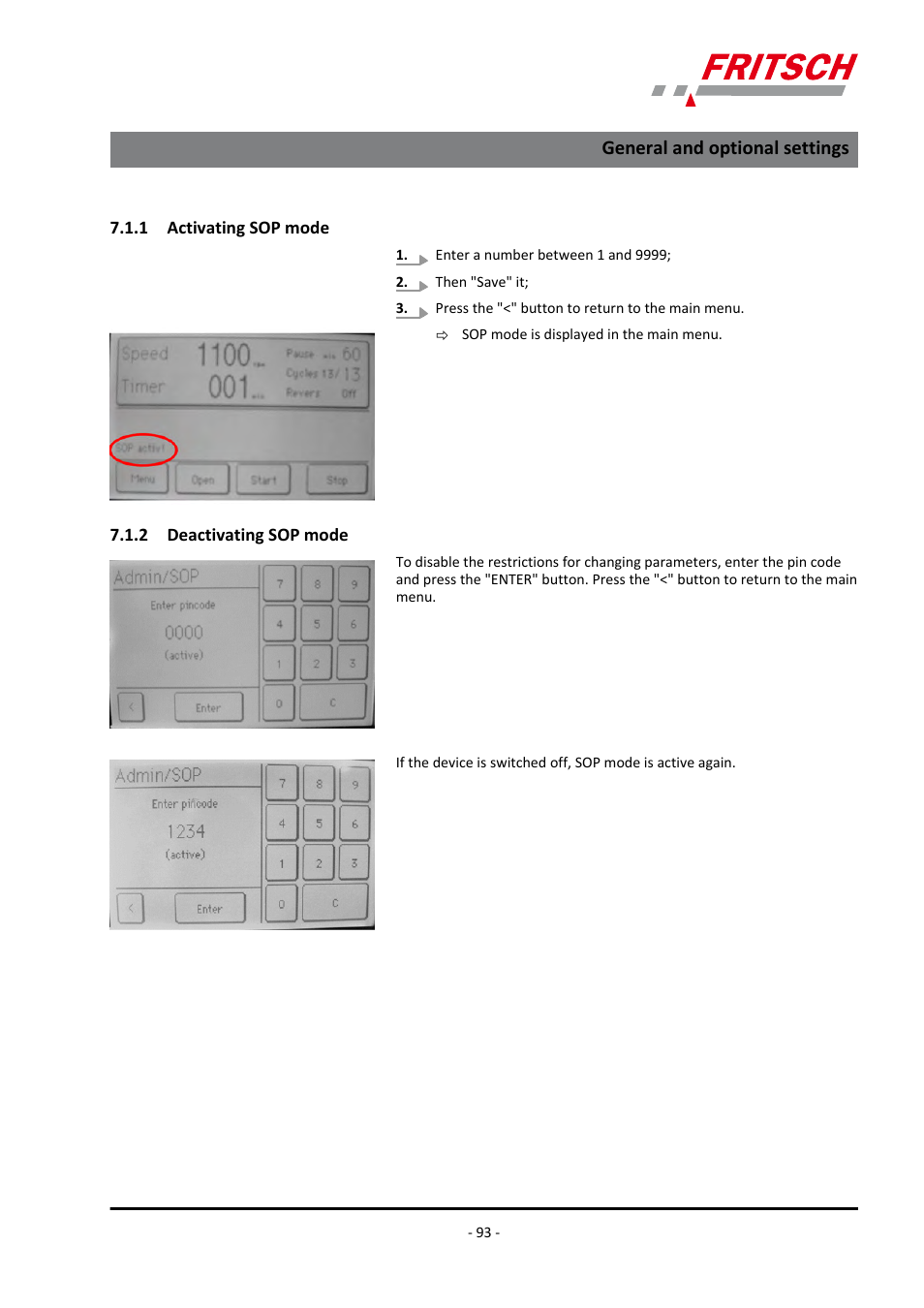 1 activating sop mode, 2 deactivating sop mode, 1 activating sop mode 7.1.2 deactivating sop mode | General and optional settings | FRITSCH PULVERISETTE 7 premium line User Manual | Page 93 / 112