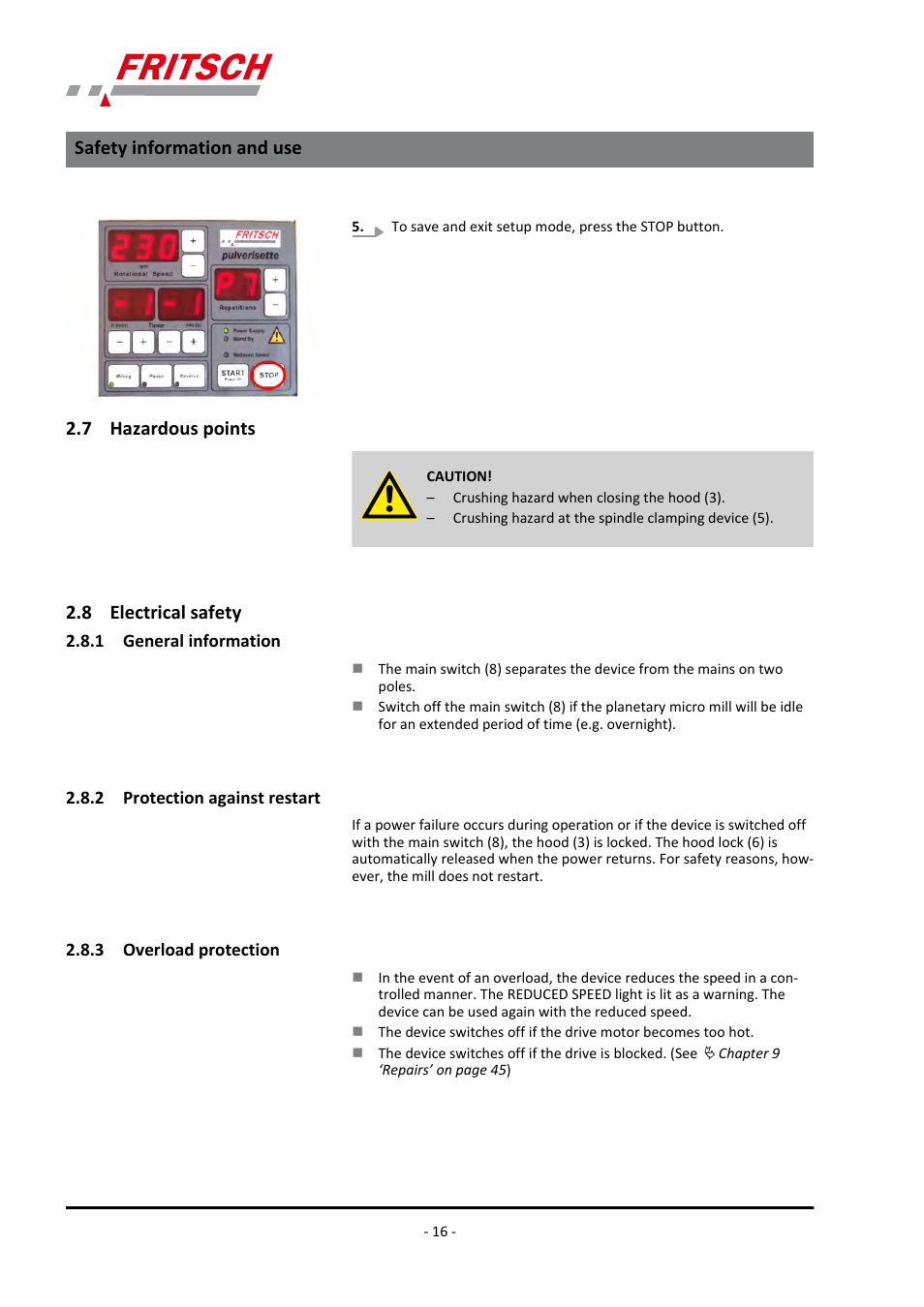 7 hazardous points, 8 electrical safety, 1 general information | 2 protection against restart, 3 overload protection, Safety information and use | FRITSCH PULVERISETTE 7 classic line User Manual | Page 16 / 56