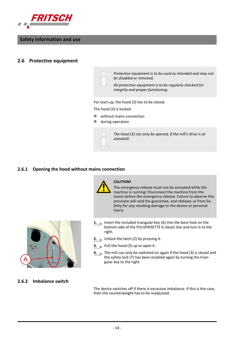 6 protective equipment, 1 opening the hood without mains connection, 2 imbalance switch | Safety information and use | FRITSCH PULVERISETTE 6 classic line User Manual | Page 14 / 68