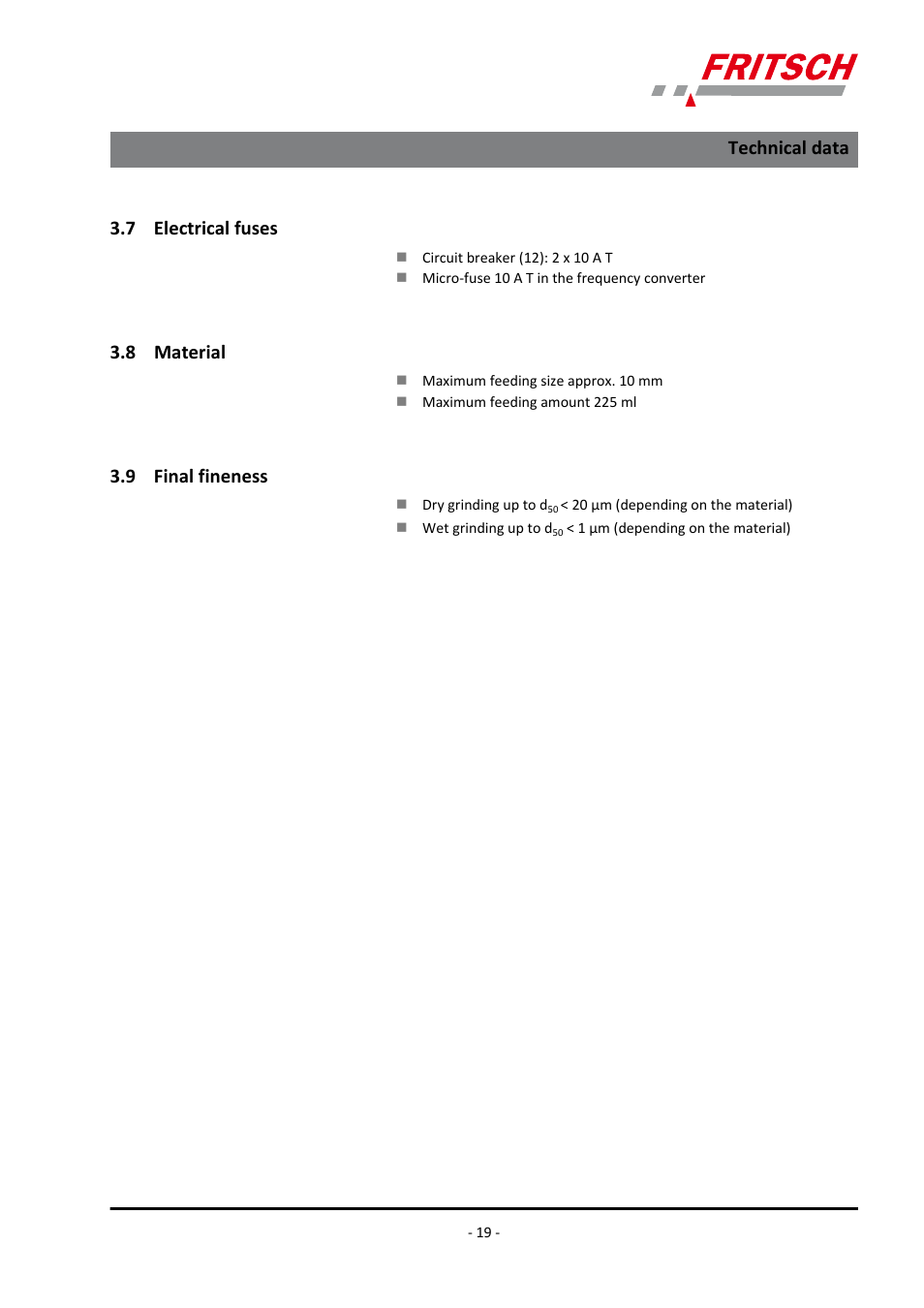 7 electrical fuses, 8 material, 9 final fineness | 7 electrical fuses 3.8 material 3.9 final fineness, Technical data | FRITSCH PULVERISETTE 6 classic line User Manual | Page 19 / 68