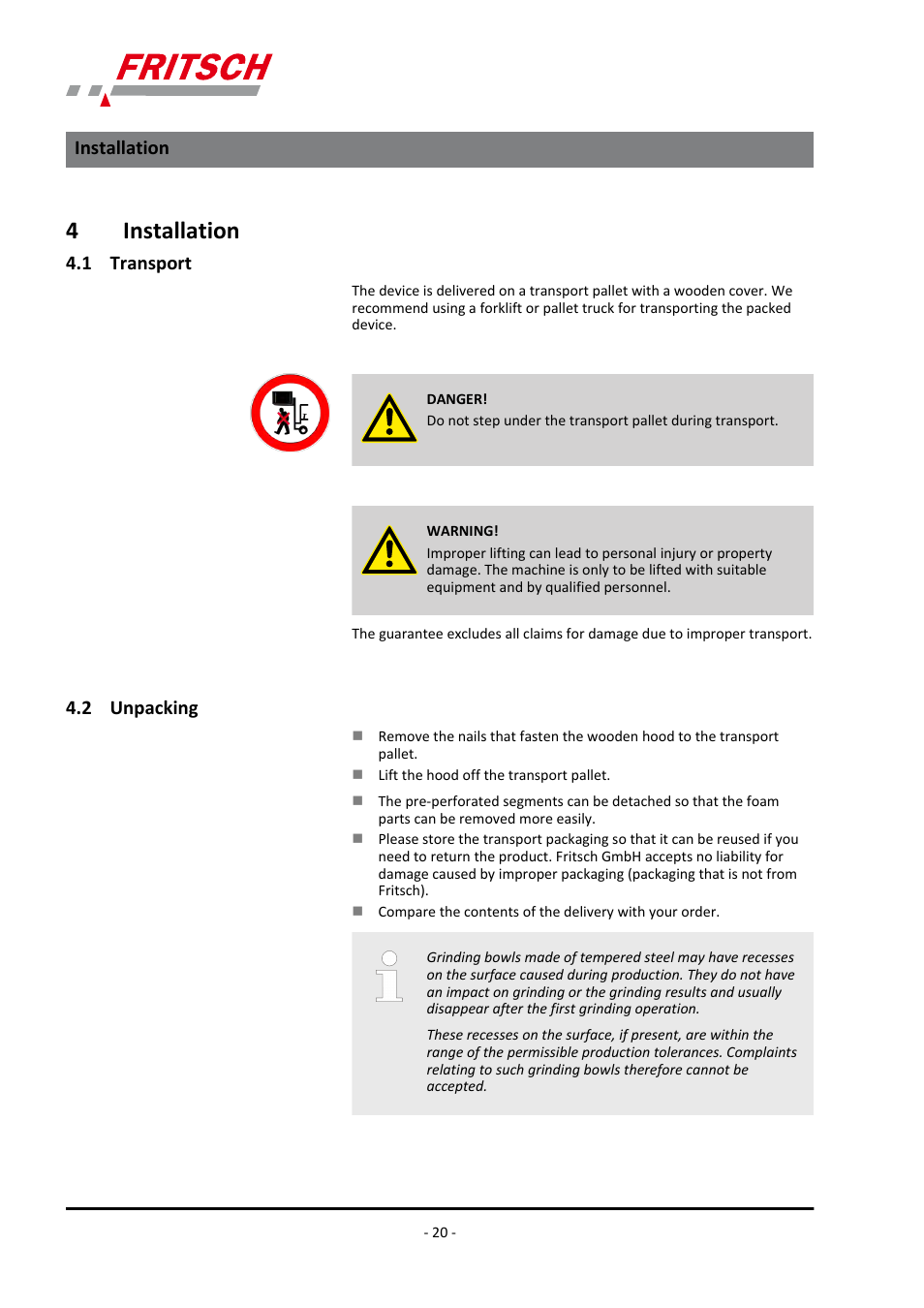 4 installation, 1 transport, 2 unpacking | Installation 4.1 transport 4.2 unpacking, 4installation | FRITSCH PULVERISETTE 6 classic line User Manual | Page 20 / 68