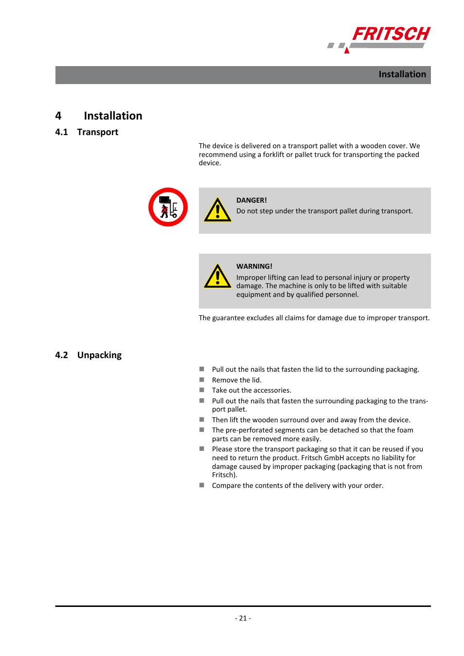 4 installation, 1 transport, 2 unpacking | Installation 4.1 transport 4.2 unpacking, 4installation | FRITSCH PULVERISETTE 5/4 classic line User Manual | Page 21 / 68