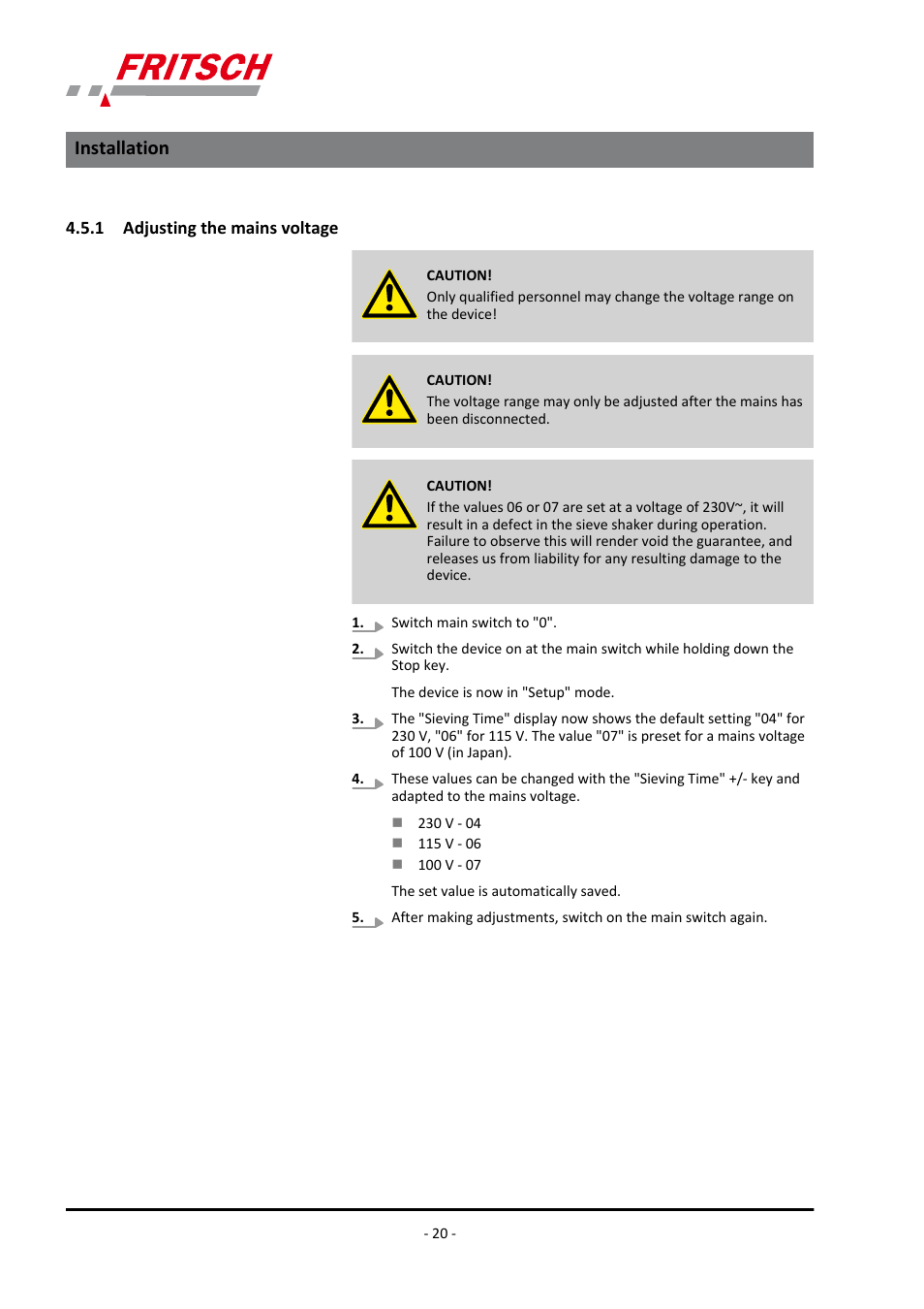 1 adjusting the mains voltage, Installation | FRITSCH PULVERISETTE 0 User Manual | Page 20 / 52