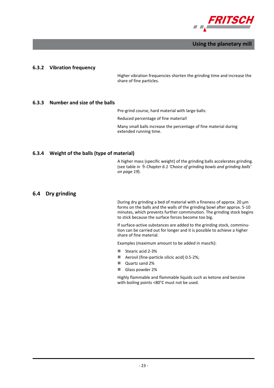 2 vibration frequency, 3 number and size of the balls, 4 weight of the balls (type of material) | 4 dry grinding, Using the planetary mill | FRITSCH PULVERISETTE 23 User Manual | Page 23 / 40