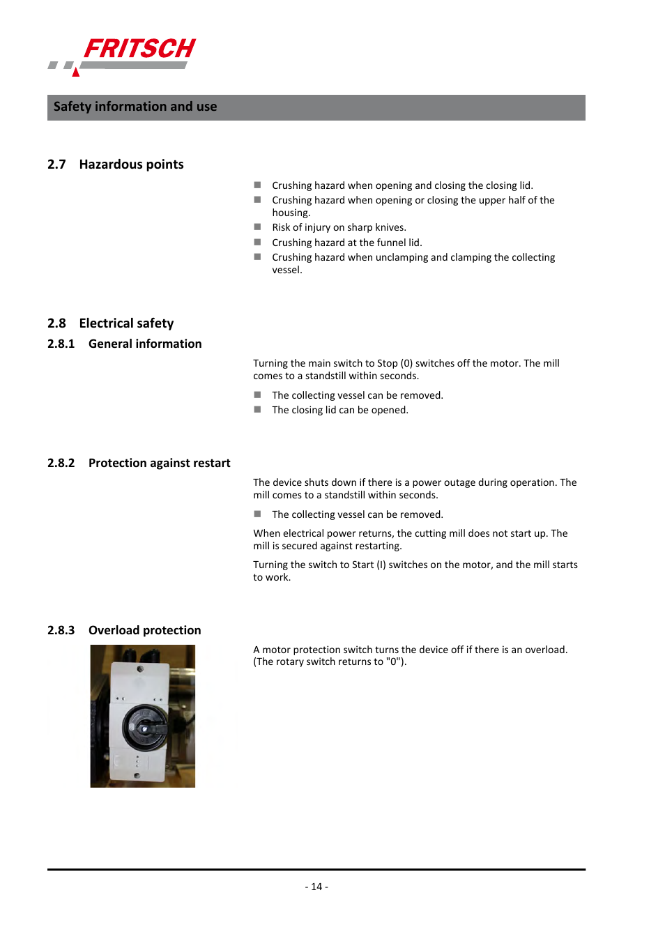 7 hazardous points, 8 electrical safety, 1 general information | 2 protection against restart, 3 overload protection, Safety information and use | FRITSCH PULVERISETTE 15 User Manual | Page 14 / 44