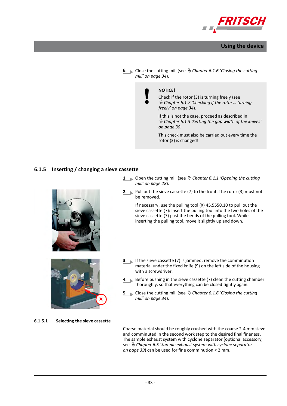 5 inserting / changing a sieve cassette, 1 selecting the sieve cassette, Ä chapter 6.1.5 | Ä chapter 6.1.5 ‘inserting, Using the device | FRITSCH PULVERISETTE 19 User Manual | Page 33 / 62