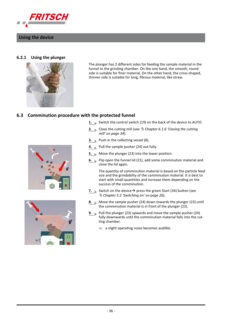 1 using the plunger, 3 comminution procedure with the protected funnel, Using the device | FRITSCH PULVERISETTE 19 User Manual | Page 36 / 62