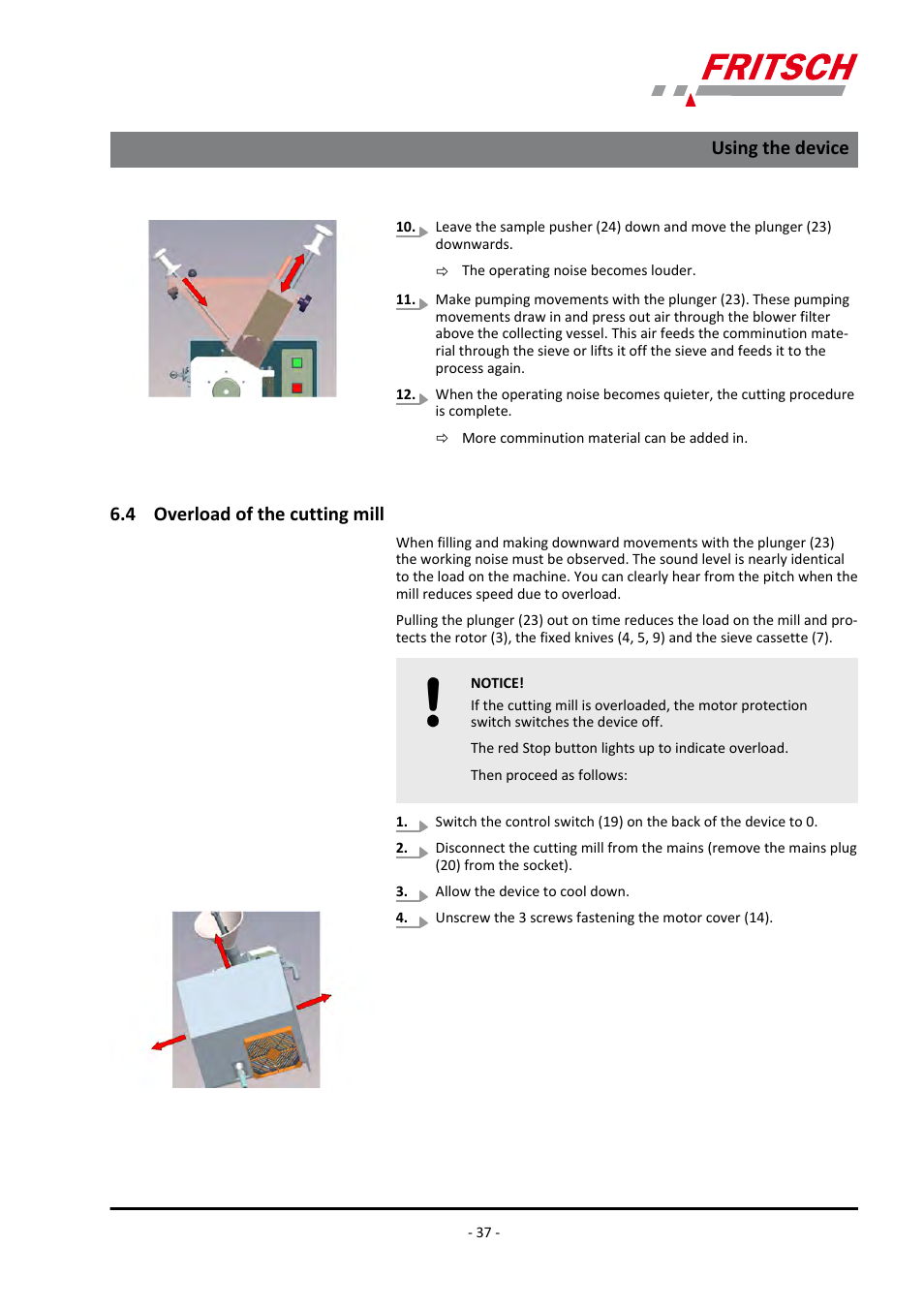 4 overload of the cutting mill, Using the device | FRITSCH PULVERISETTE 19 User Manual | Page 37 / 62