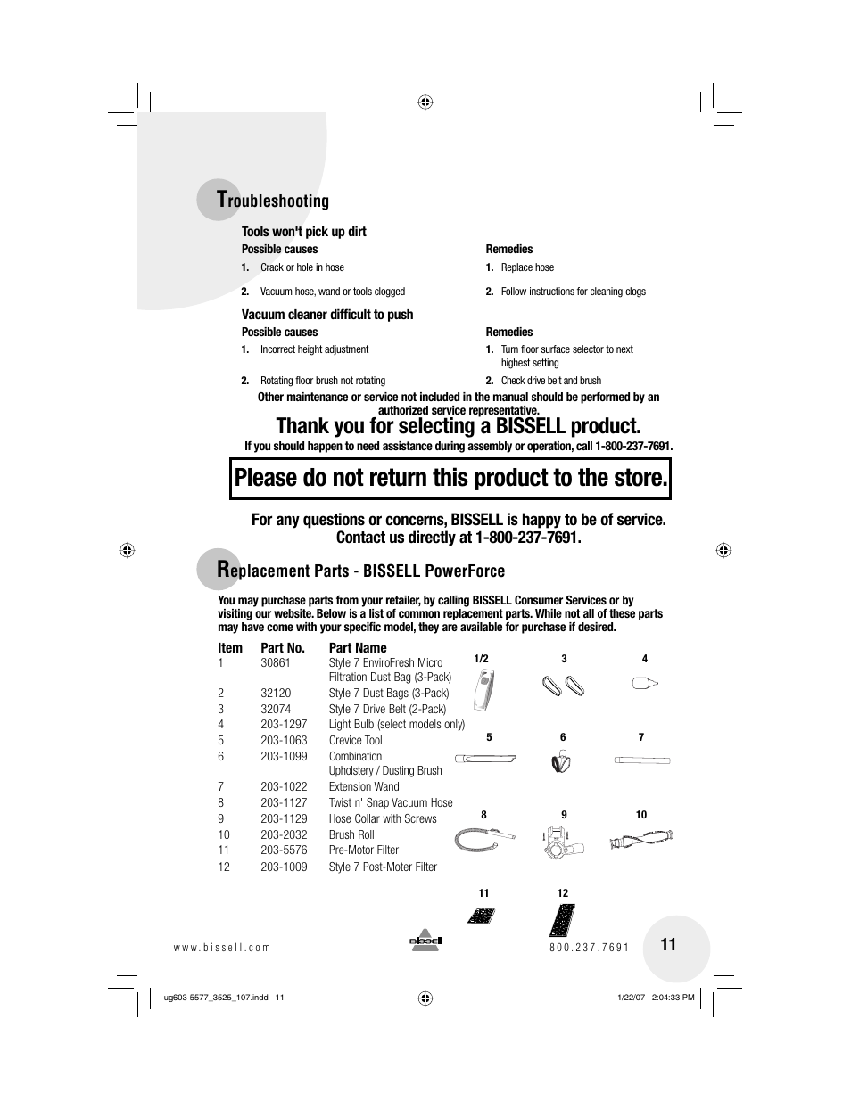 Please do not return this product to the store, Roubleshooting, Eplacement parts - bissell powerforce | Bissell PowerForce 3525 series User Manual | Page 11 / 12