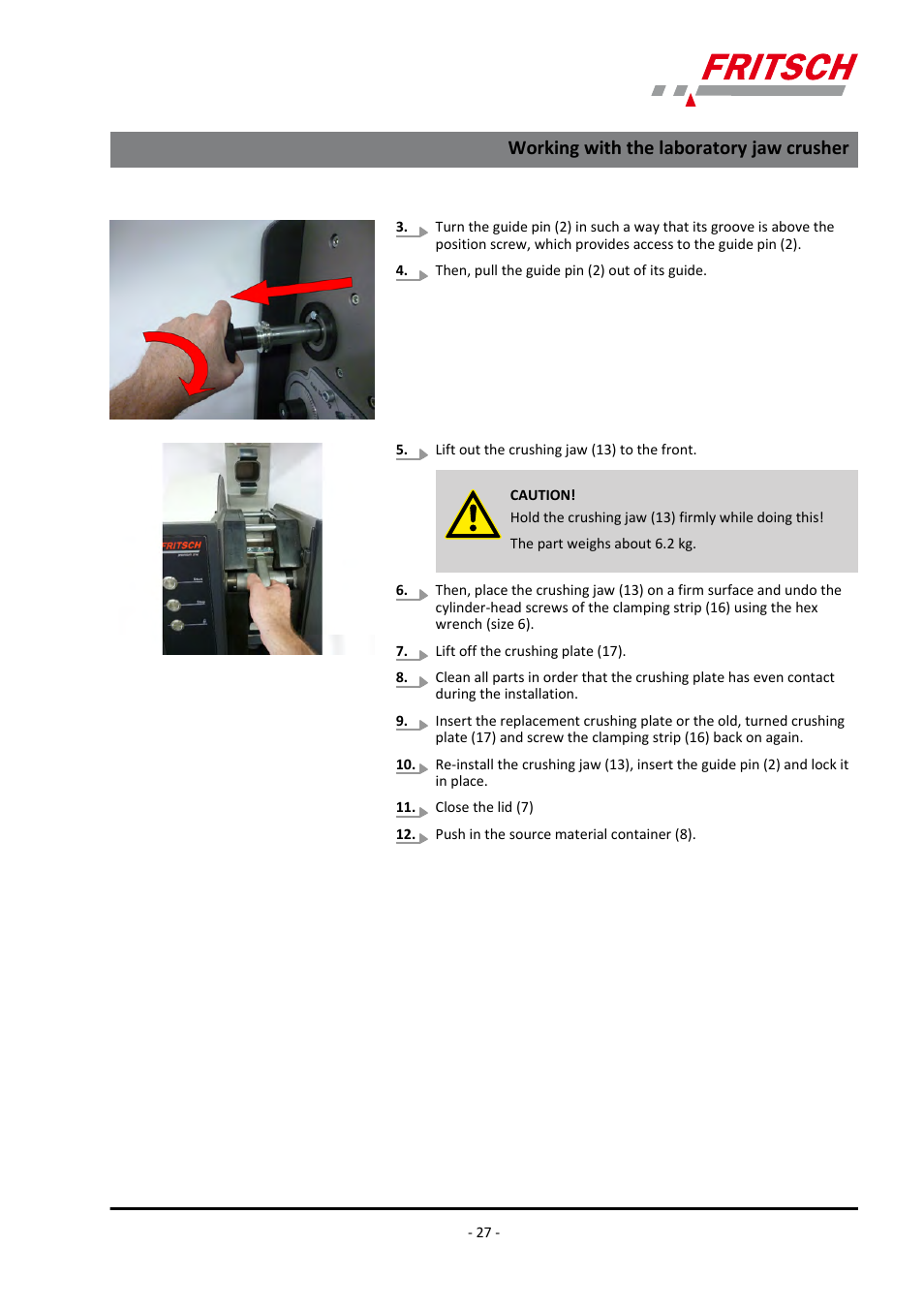 Working with the laboratory jaw crusher | FRITSCH PULVERISETTE 1, Model I premium line User Manual | Page 27 / 56