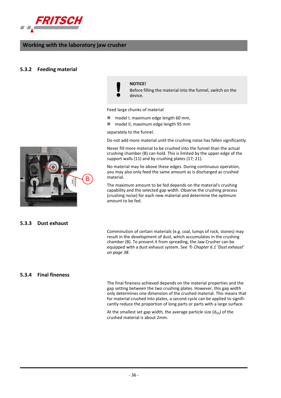 2 feeding material, 3 dust exhaust, 4 final fineness | Working with the laboratory jaw crusher | FRITSCH PULVERISETTE 1, Model I premium line User Manual | Page 36 / 56