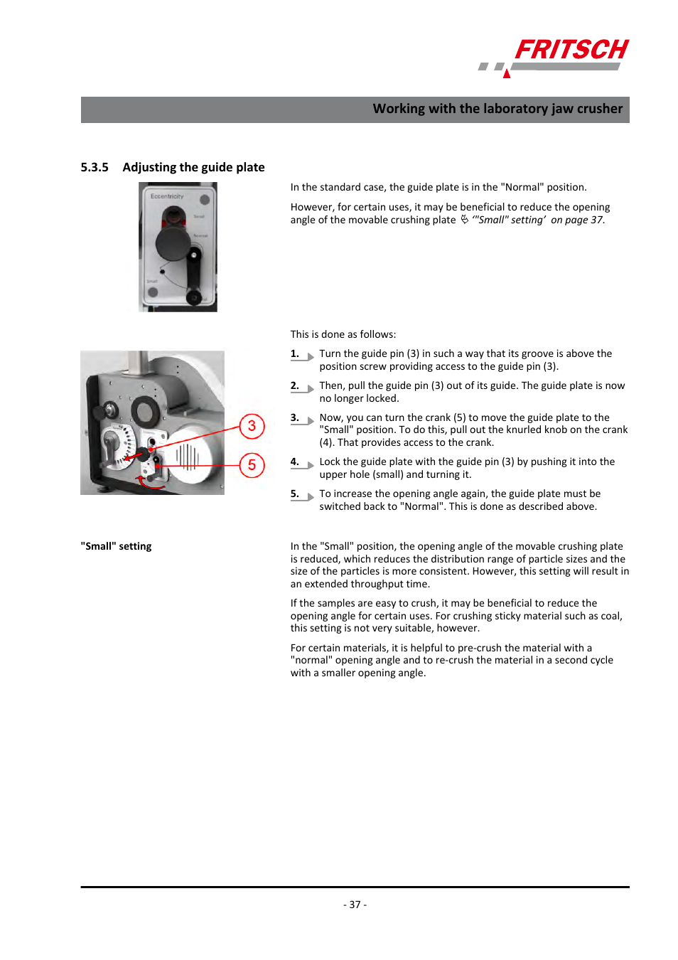 5 adjusting the guide plate, Ä chapter 5.3.5 ‘adjusting the guide plate, Working with the laboratory jaw crusher | FRITSCH PULVERISETTE 1, Model I premium line User Manual | Page 37 / 56