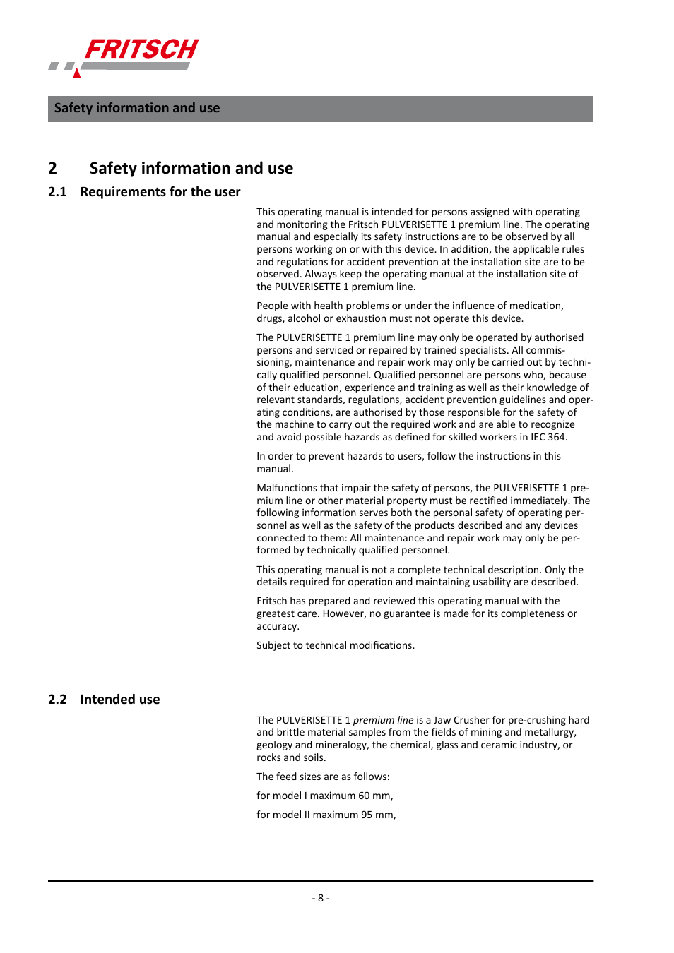 2 safety information and use, 1 requirements for the user, 2 intended use | 2safety information and use | FRITSCH PULVERISETTE 1, Model I premium line User Manual | Page 8 / 56