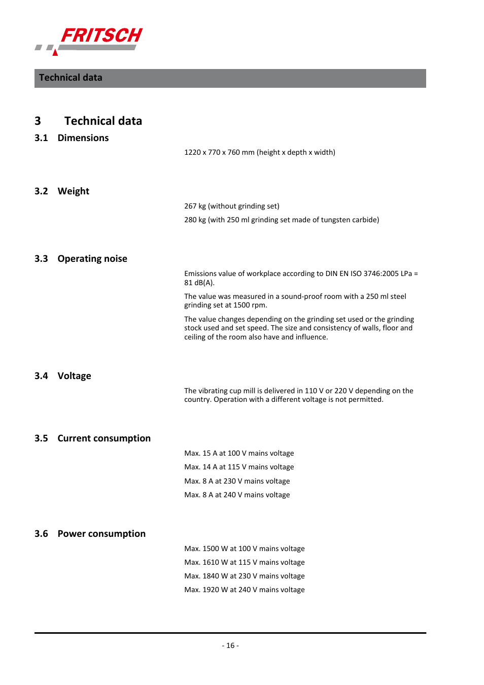 3 technical data, 1 dimensions, 2 weight | 3 operating noise, 4 voltage, 5 current consumption, 6 power consumption, 3technical data | FRITSCH PULVERISETTE 9 User Manual | Page 16 / 48