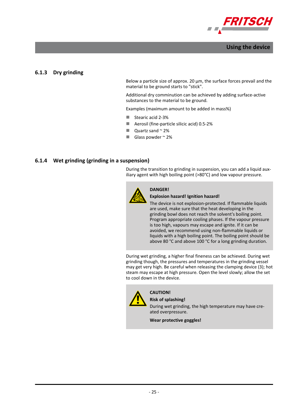 3 dry grinding, 4 wet grinding (grinding in a suspension), Using the device | FRITSCH PULVERISETTE 9 User Manual | Page 25 / 48