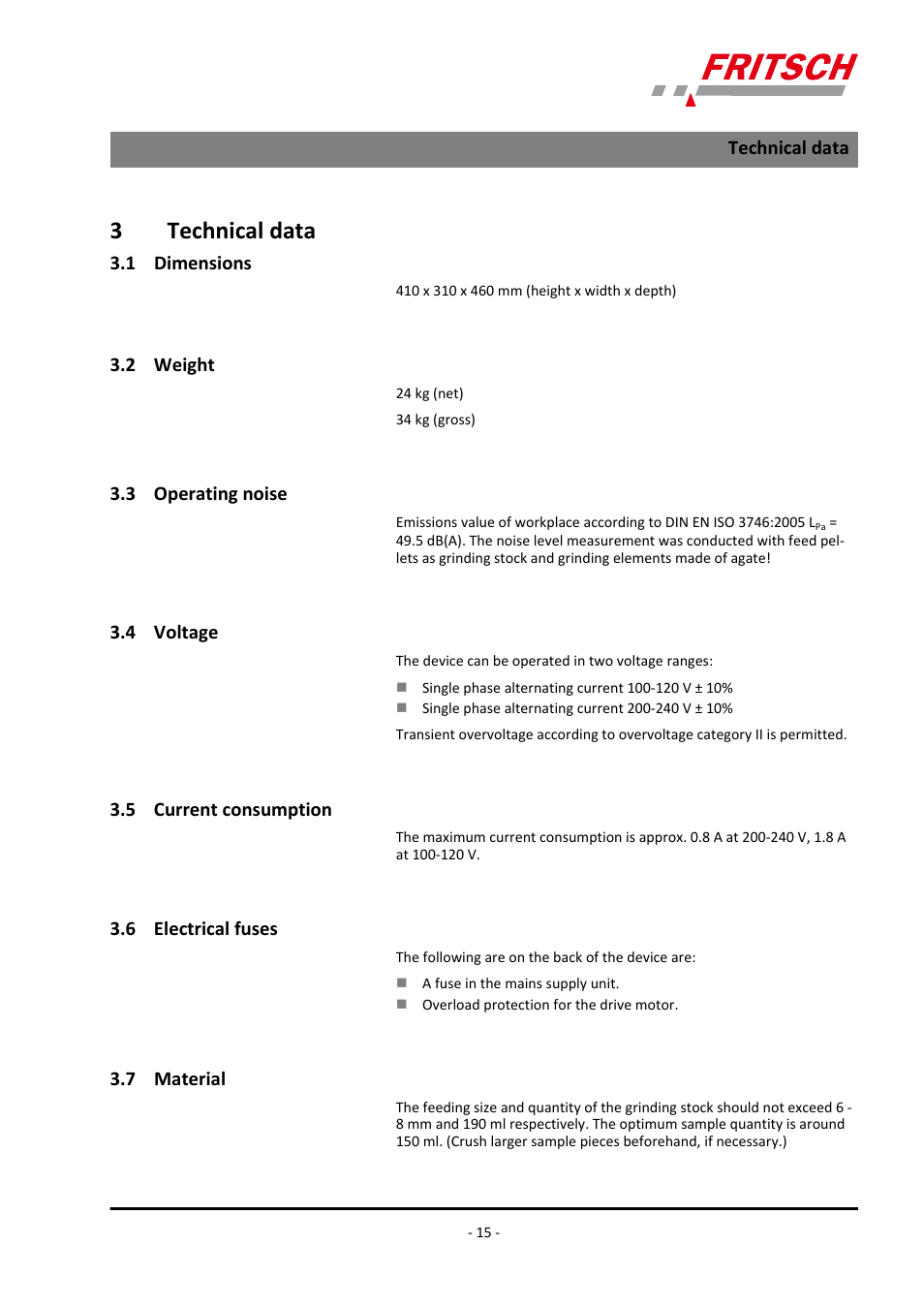 3 technical data, 1 dimensions, 2 weight | 3 operating noise, 4 voltage, 5 current consumption, 6 electrical fuses, 7 material, 3technical data | FRITSCH PULVERISETTE 2 User Manual | Page 15 / 48