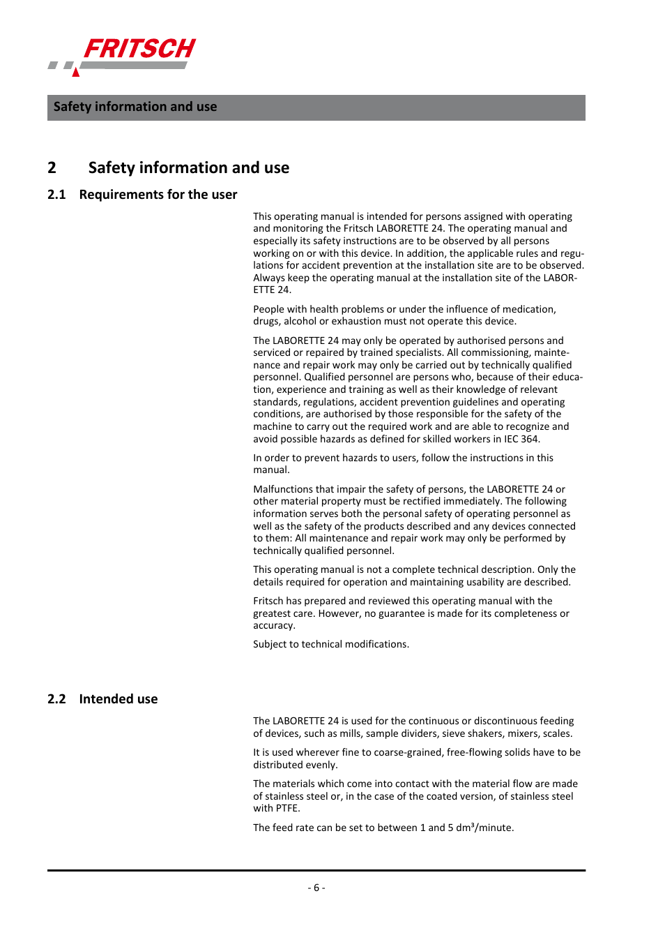 2 ​​safety information and use, 1 ​​requirements for the user, 2 ​​intended use | 2safety information and use | FRITSCH LABORETTE 24 with V-shaped channel User Manual | Page 6 / 40