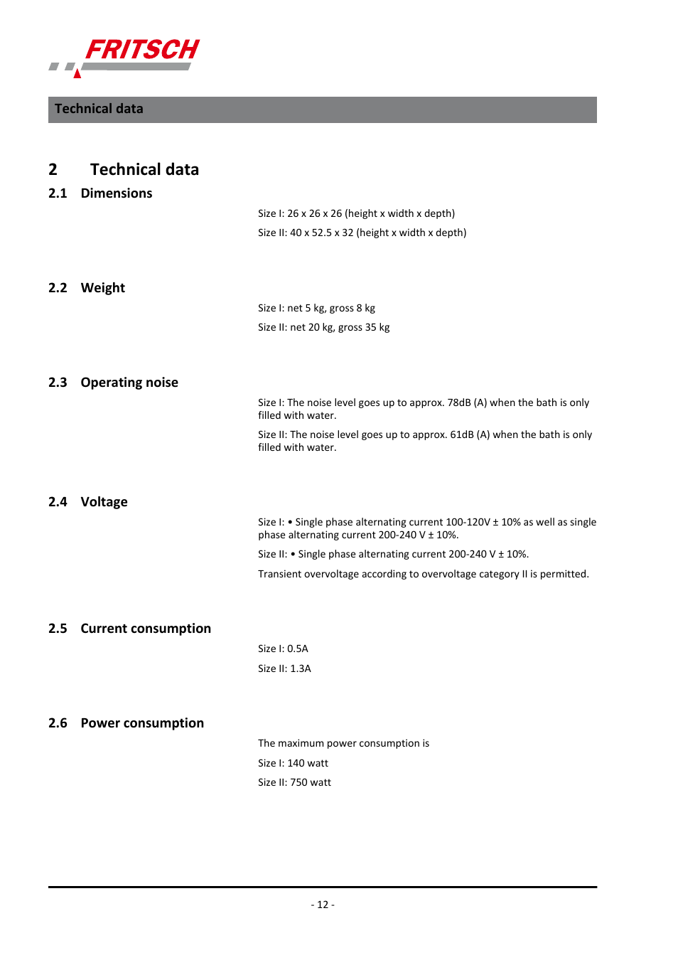 2 technical data, 1 dimensions, 2 weight | 3 operating noise, 4 voltage, 5 current consumption, 6 power consumption, 2technical data | FRITSCH LABORETTE 17, size II User Manual | Page 12 / 32