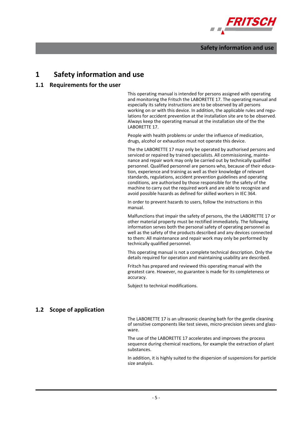 1 safety information and use, 1 requirements for the user, 2 scope of application | 1safety information and use | FRITSCH LABORETTE 17, size II User Manual | Page 5 / 32