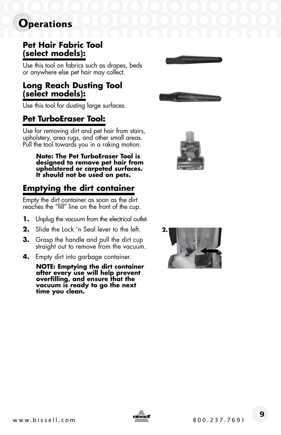 Perations, Pet hair fabric tool, Select models) | Long reach dusting tool (select models), Pet turboeraser tool, Emptying the dirt container | Bissell 61C5-G User Manual | Page 9 / 20