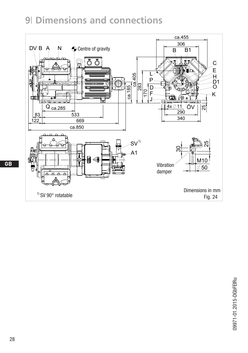 9 | dimensions and connections, Nq b a, A1 sv | Sv 90° rotatable centre of gravity, Vibration damper, Fig. 24 dimensions in mm, Ca.850, Numéro de plan, Zeichn.-nr. / drawing no, Zeichn.-nr. teile-nr | GEA Bock HG6 User Manual | Page 28 / 32