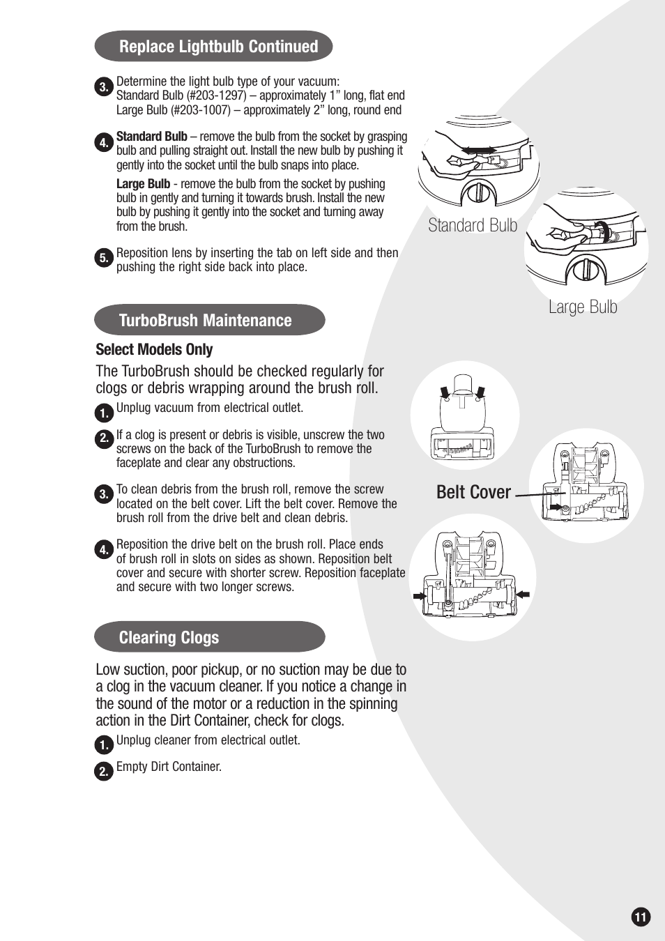 Standard bulb large bulb, Belt cover, Replace lightbulb continued | Turbobrush maintenance, Clearing clogs | Bissell 20Q9 User Manual | Page 11 / 16