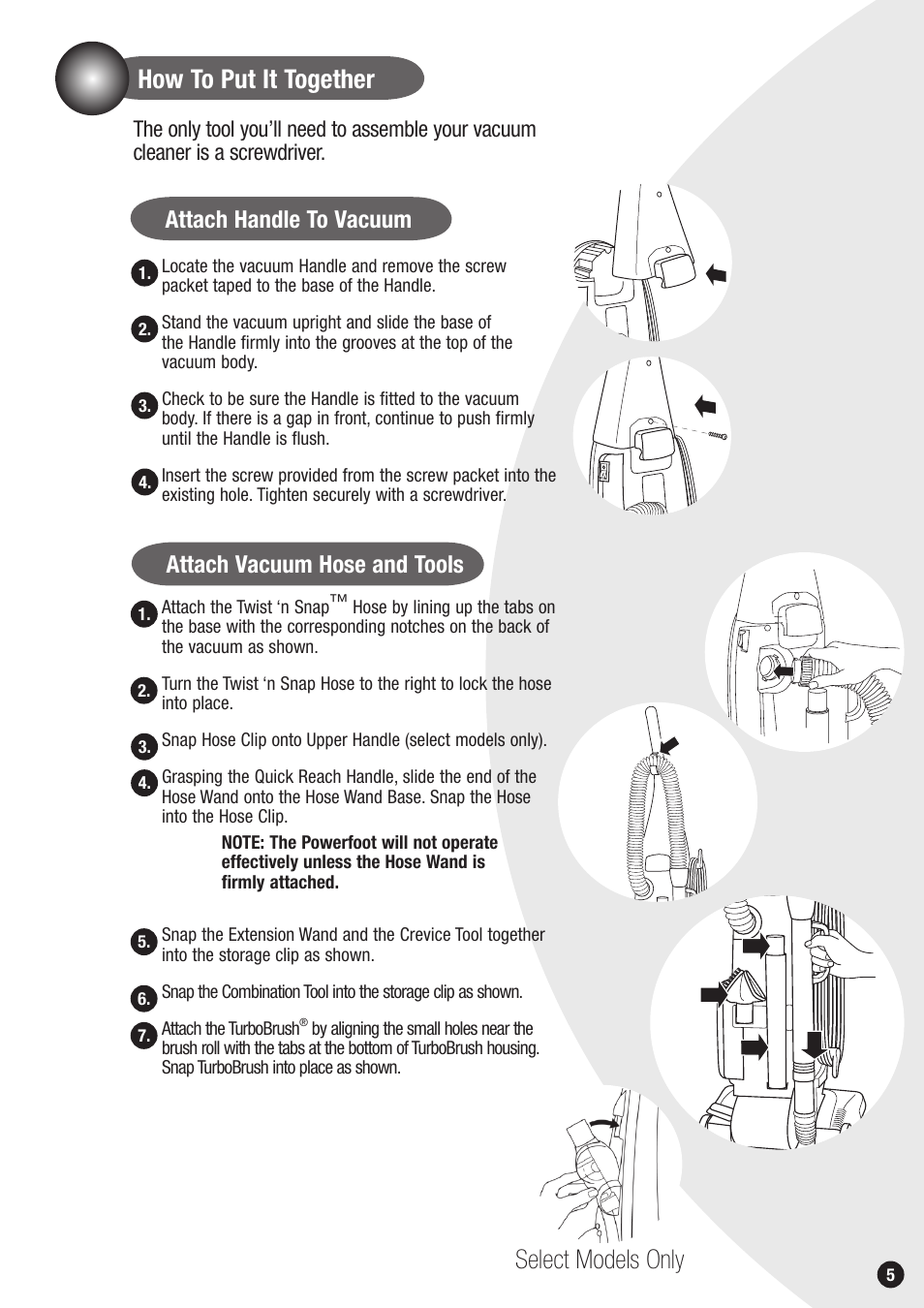 How to put it together select models only, Attach handle to vacuum, Attach vacuum hose and tools | Bissell 20Q9 User Manual | Page 5 / 16