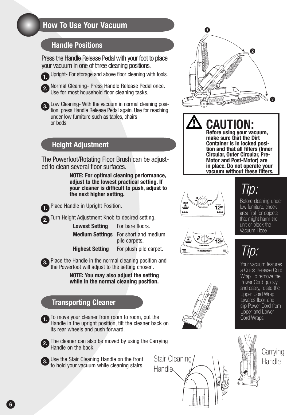 Caution, How to use your vacuum, Carrying handle stair cleaning handle | Bissell 20Q9 User Manual | Page 6 / 16