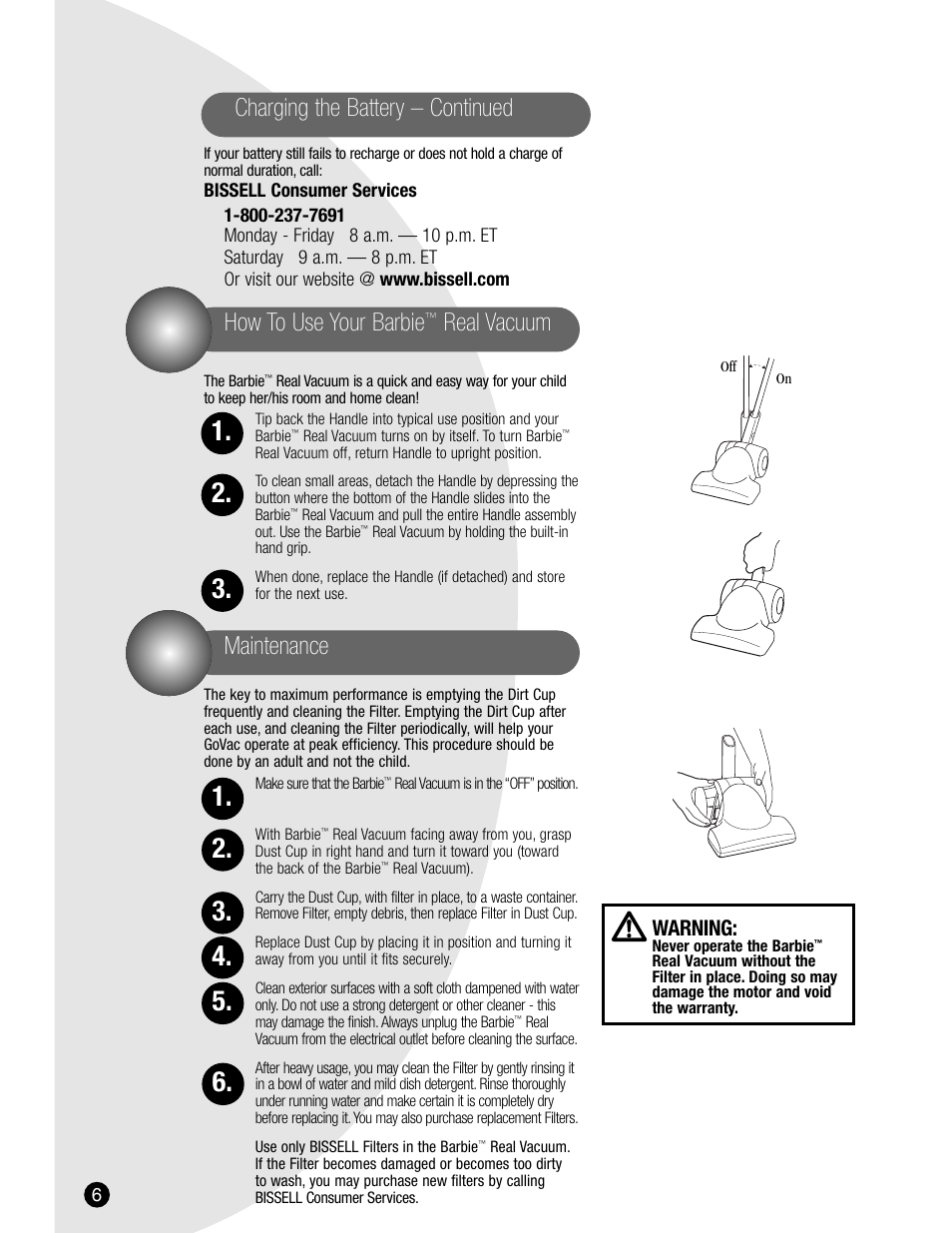 How to use your barbie, Real vacuum charging the battery – continued, Maintenance | Warning | Bissell 3600 User Manual | Page 6 / 8