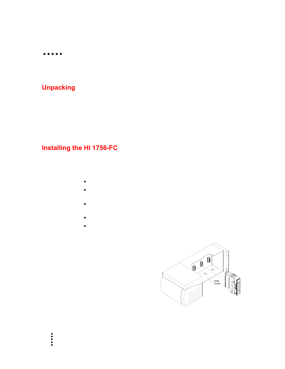 Chapter 3 installation, Unpacking, Installing the hi 1756-fc | A controllogix chassis | Hardy HI 1756-FC User Manual | Page 12 / 56