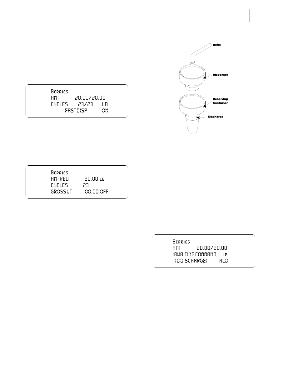 Discharge function, Fig. 4-26 last dispense cycle, 27 standby menu | Hardy HI 3010 Filler/Dispenser Controller User Manual | Page 51 / 92