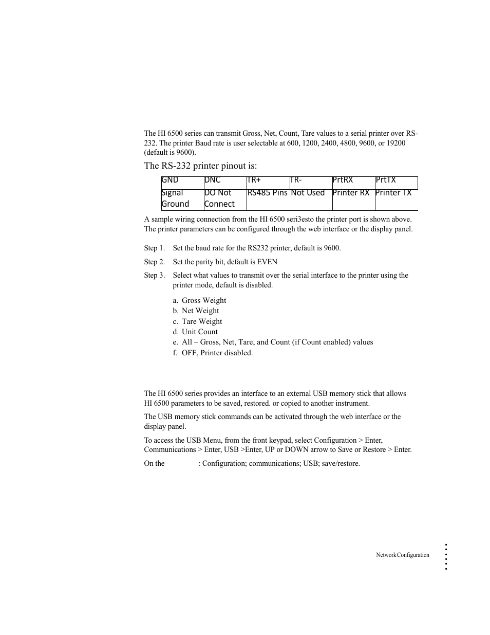 Printer (over rs-232), Usb memory stick, Printer (over rs-232) usb memory stick | Hardy HI 6500 Series User Manual | Page 63 / 184